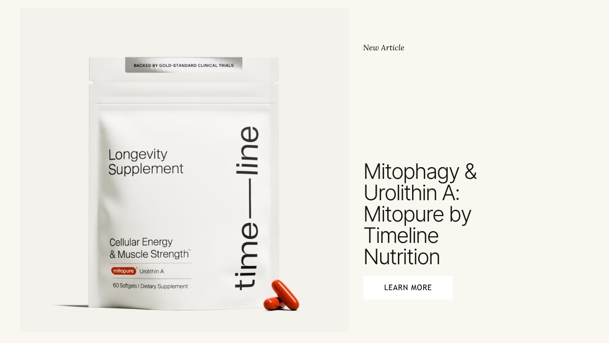 Urolithin A - Mitopure from Timeline Nutrition